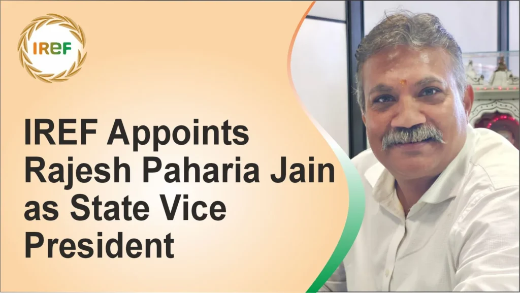 IREF Appoints Rajesh Paharia Jain as State Vice President