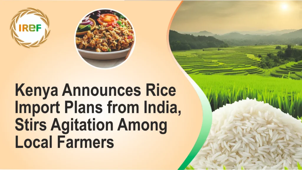 Kenya's Rice import Plans from India stir Local farmers