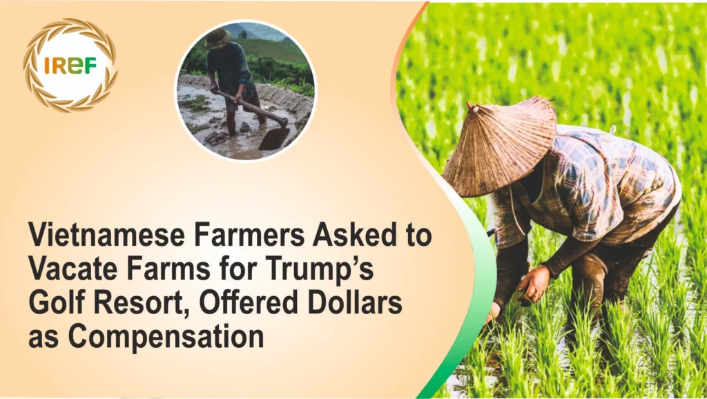 Vietnamese Farmers Asked to Vacate Farms for Trump’s Golf Resort, Offered Dollars as Compensation