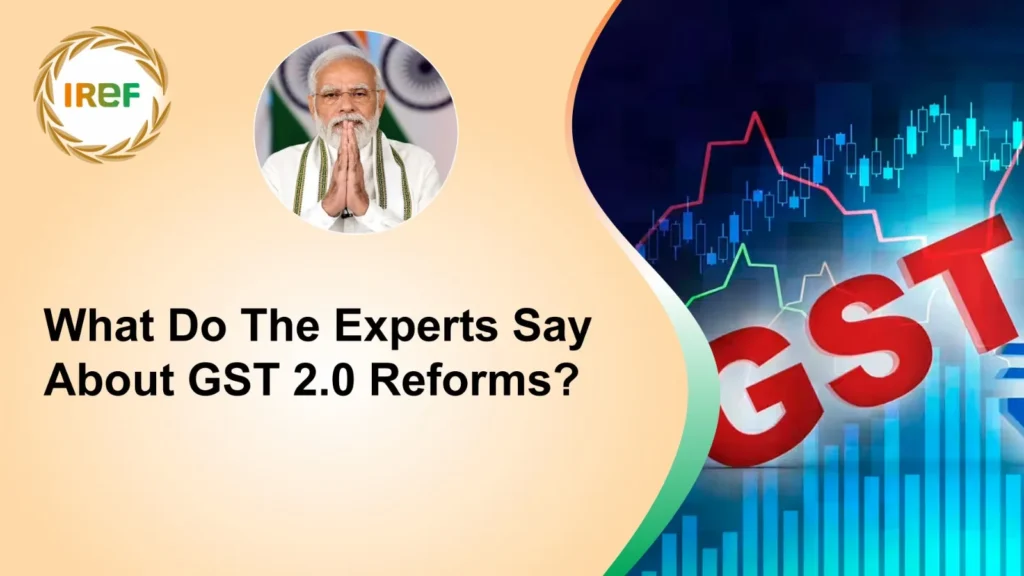 What Do The Experts Say About GST 2.0 Reforms
