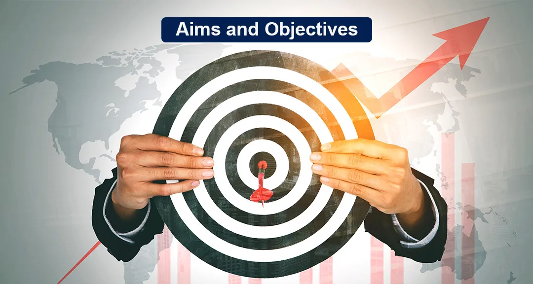 Aims and Objectives