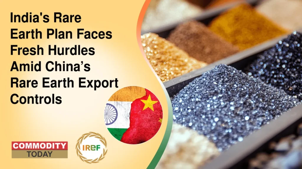 India's Rare Earth Plan Faces Fresh Hurdles Amid China’s Rare Earth Export Controls