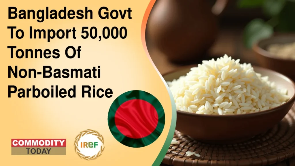 Bangladesh Govt To Import 50,000 Tonnes Of Non-Basmati Parboiled Rice