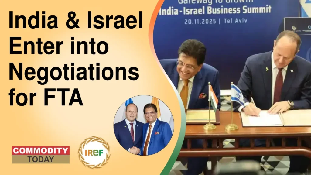 India Israel FTA Nations Enter into Negotiations for FTA