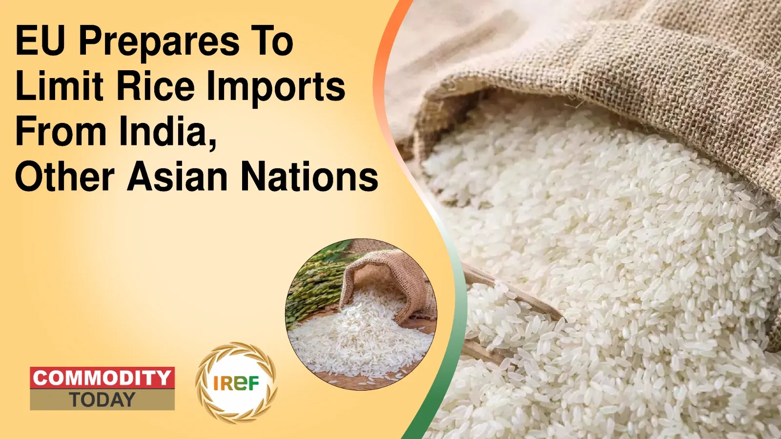 Imported Rice Implementation EU Prepares To Limit Rice Imports From India